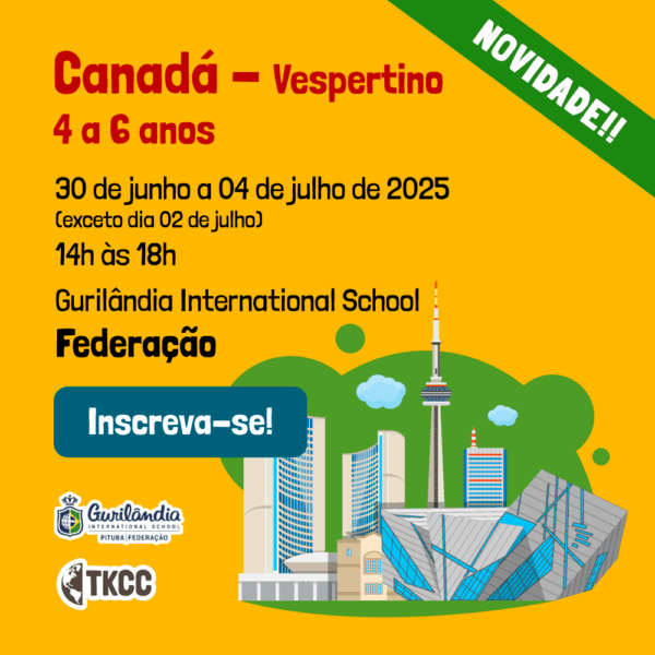 Gurilândia International School - Federação | Tema: Canadá - VESPERTINO