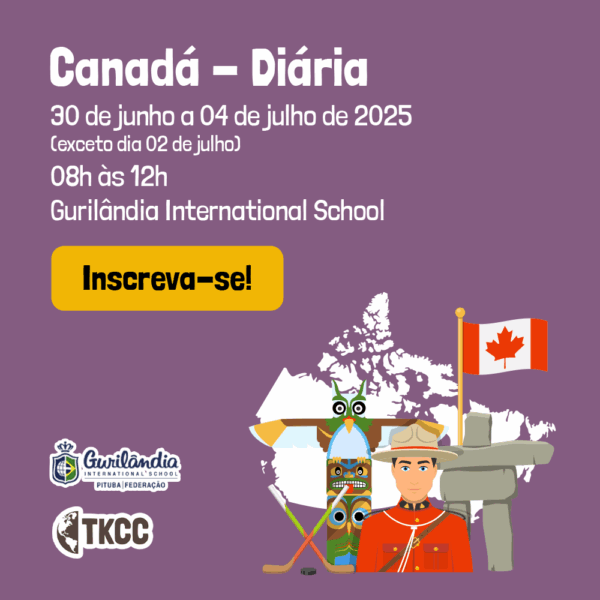 Diária - Gurilândia International School - Pituba | Tema: Canadá