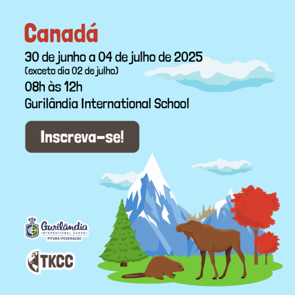 Gurilândia International School - Pituba | Tema: Canadá
